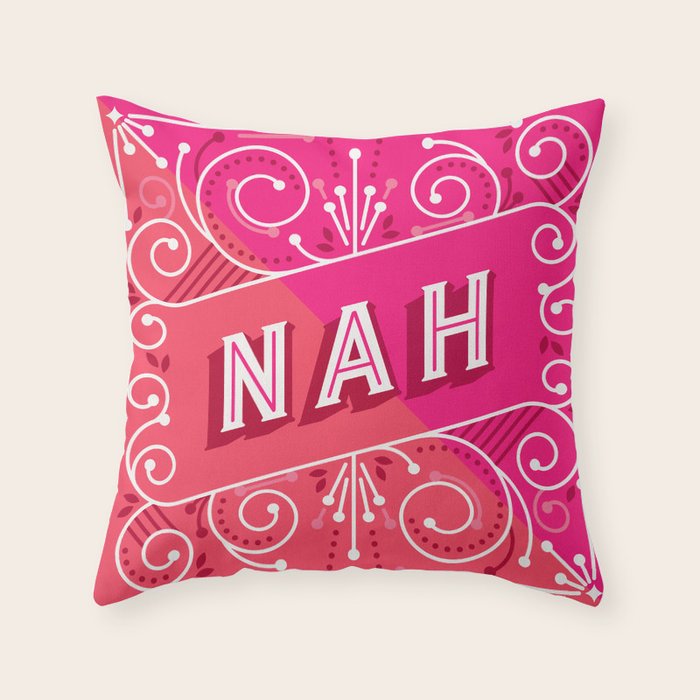 Nah â Hot Pink Throw Pillow Gallery Image 1