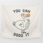 You can dodo it Wall Tapestry Gallery Image 4