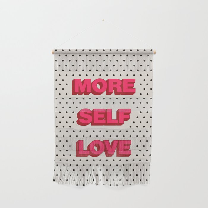 More Self Love Wall Hanging Gallery Image 1