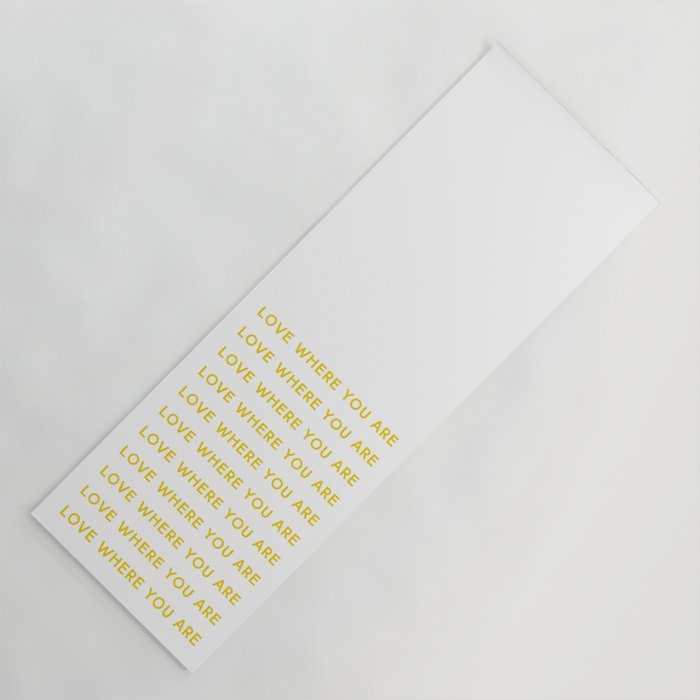 Love Where You Are in Yellow Yoga Mat Gallery Image 1