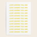 Love Where You Are in Yellow Poster Gallery Image 4
