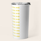 Love Where You Are in Yellow Travel Mug Gallery Image 2