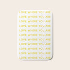 Love Where You Are in Yellow Bath Mat Gallery Image 1