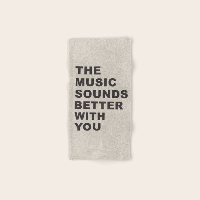The Music Sounds Better With You Bath Towel Gallery Image 1