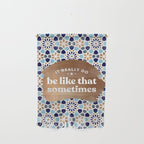 It Really Do Be Like That Sometimes â Blue & Rose Gold Wall Hanging Gallery Image 1