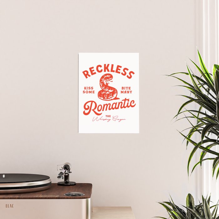 Reckless Romantic: Kiss Some, Bite Many.  Poster Gallery Image 2