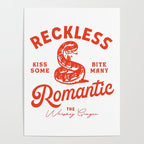 Reckless Romantic: Kiss Some, Bite Many.  Poster Gallery Image 4