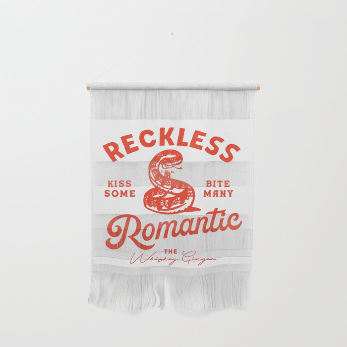 Reckless Romantic: Kiss Some, Bite Many.  Wall Hanging Gallery Image 1