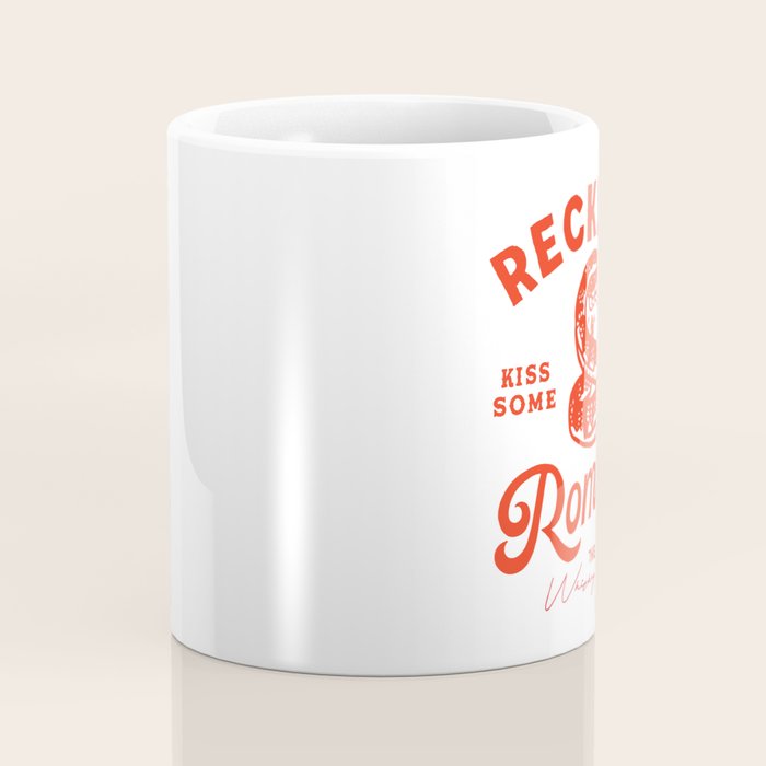 Reckless Romantic: Kiss Some, Bite Many.  Coffee Mug Gallery Image 4