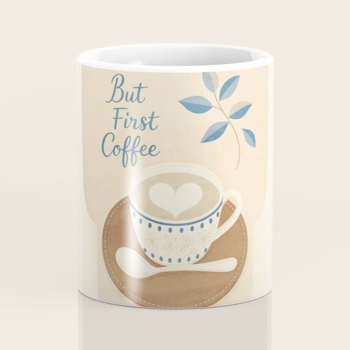 But First Coffee III Coffee Mug Gallery Image 4