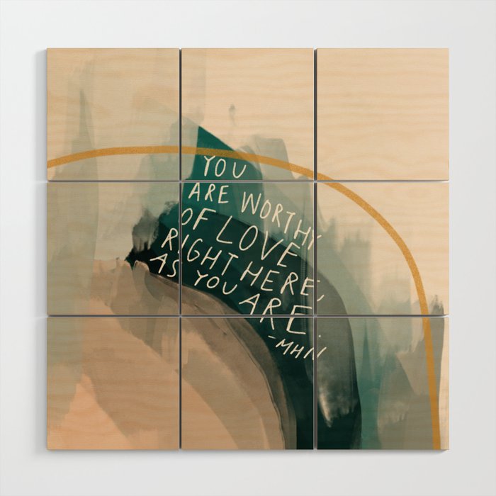 You are Worthy of Love Wood Wall Art Gallery Image 1