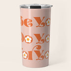 Be You Do You For You Travel Mug Gallery Image 1