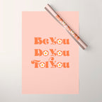 Be You Do You For You Wrapping Paper Gallery Image 1