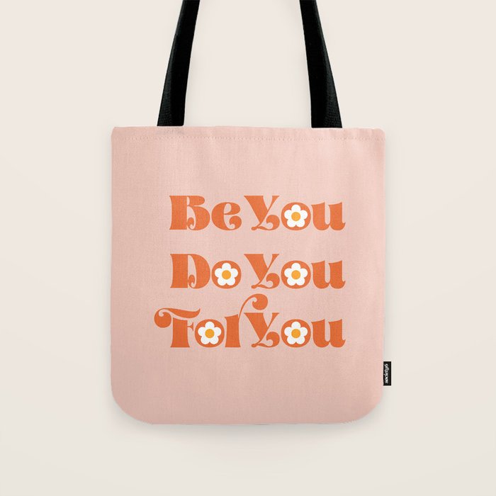 Be You Do You For You Tote Bag Gallery Image 1