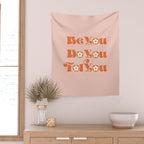 Be You Do You For You Wall Tapestry Gallery Image 2