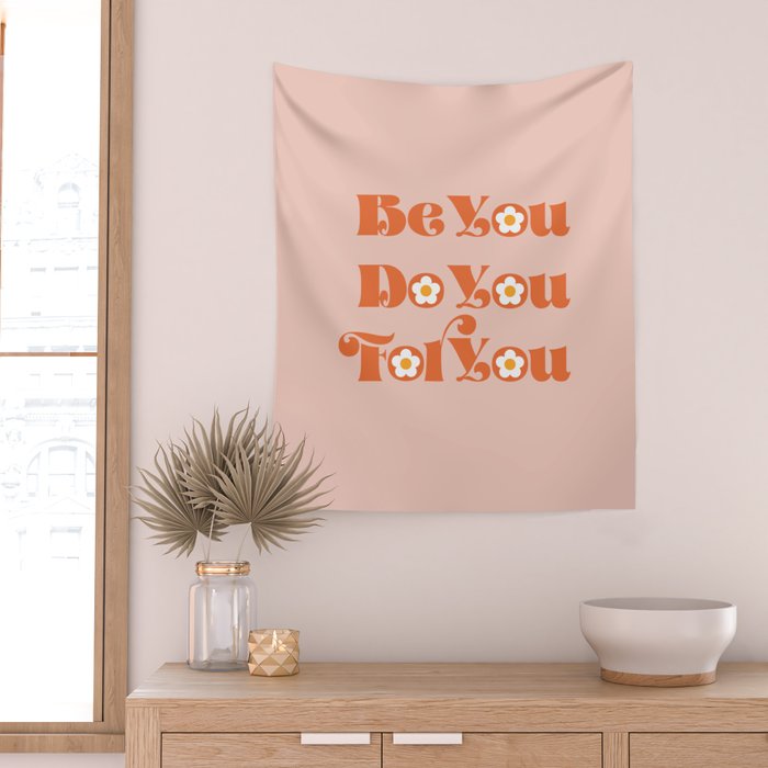 Be You Do You For You Wall Tapestry Gallery Image 2