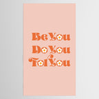 Be You Do You For You Tablecloth Gallery Image 2