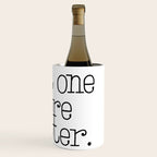 Just one more chapter Wine Chiller Gallery Image 3