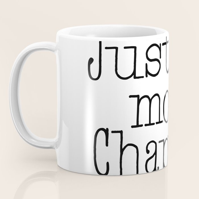 Just one more chapter Coffee Mug Gallery Image 3