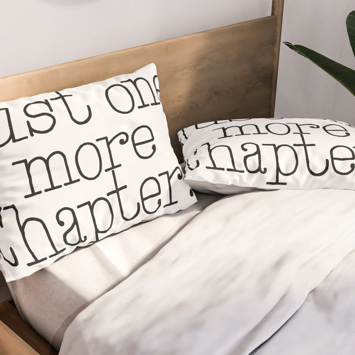 Just one more chapter Pillow Sham Gallery Image 2