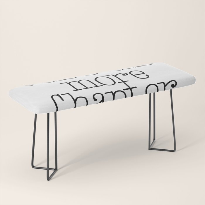 Just one more chapter Bench Gallery Image 1