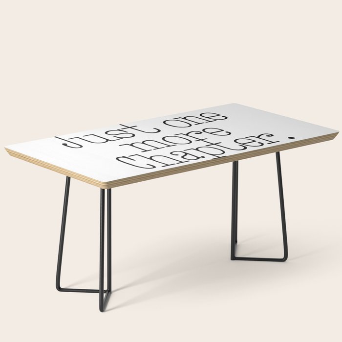 Just one more chapter Coffee Table Gallery Image 1