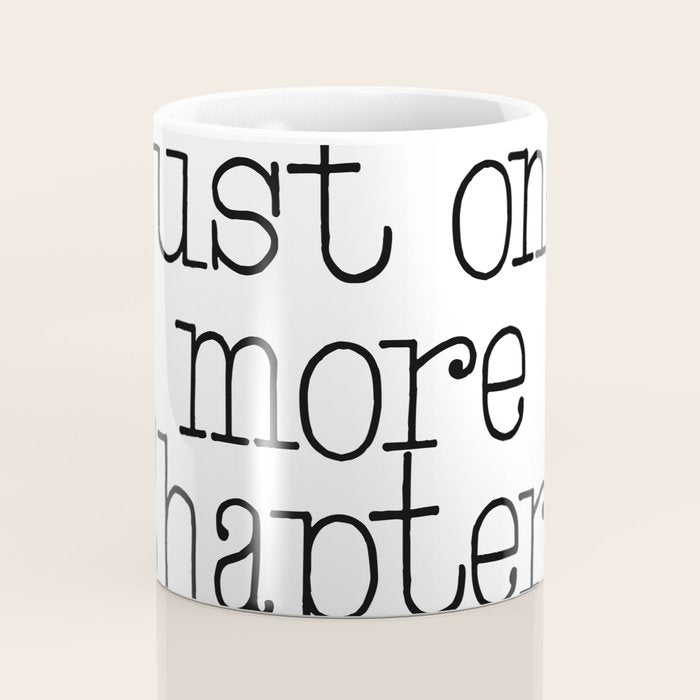 Just one more chapter Coffee Mug Gallery Image 4