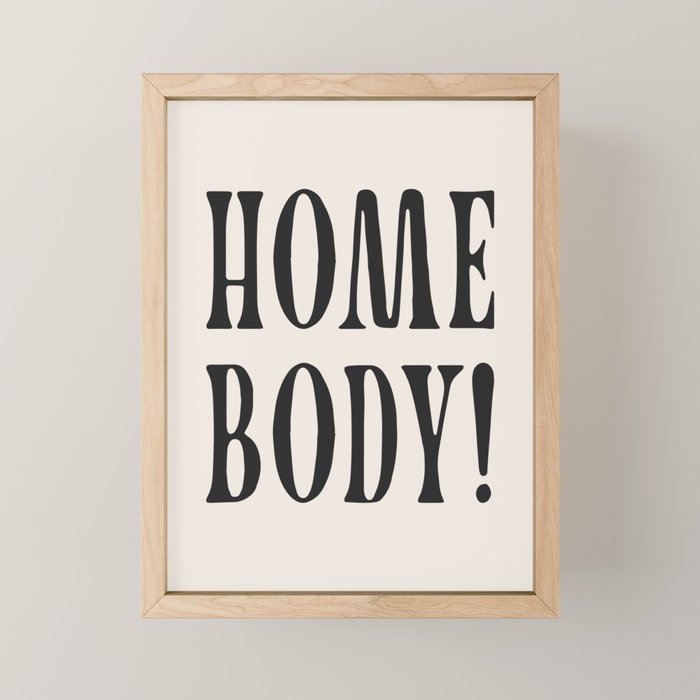 homebody! Mini Art Print Gallery Image 1
