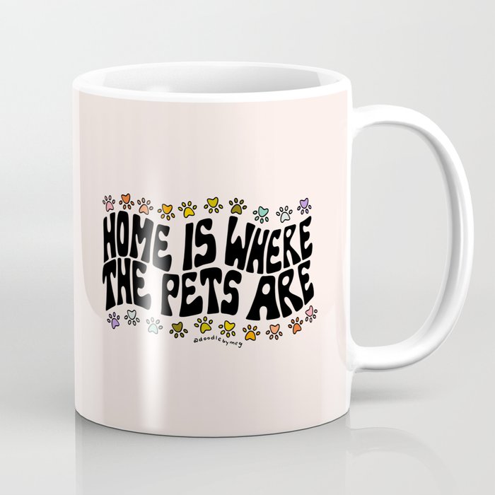 Home Is Where The Pets Are Coffee Mug Gallery Image 1