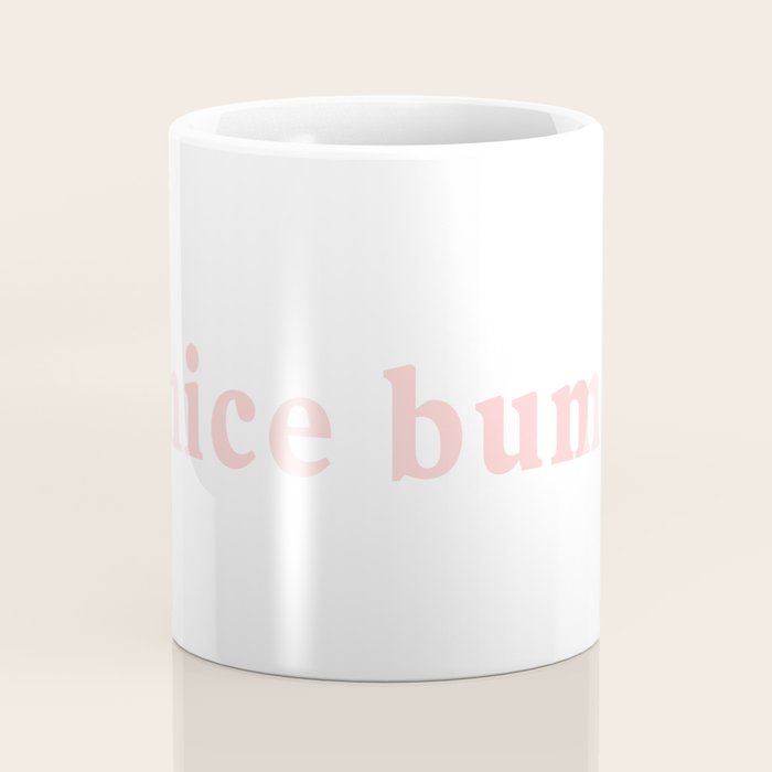 nice bum. (light pink) Coffee Mug Gallery Image 4