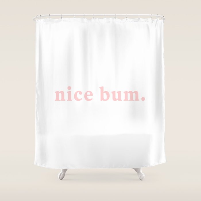 nice bum. (light pink) Shower Curtain Gallery Image 1