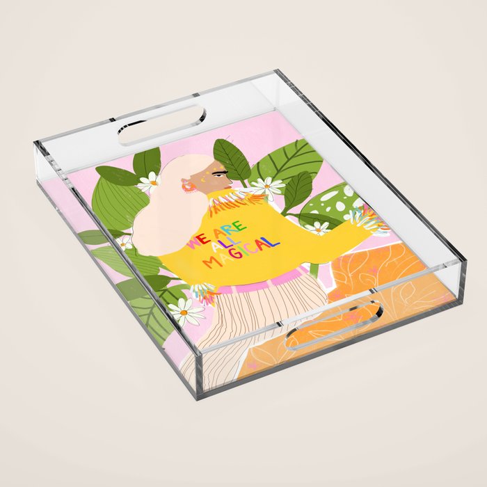 We are magical Acrylic Tray Gallery Image 1