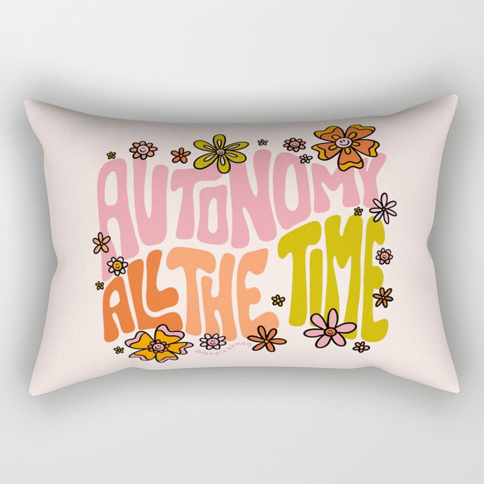 Autonomy All The Time Rectangular Pillow Gallery Image 1