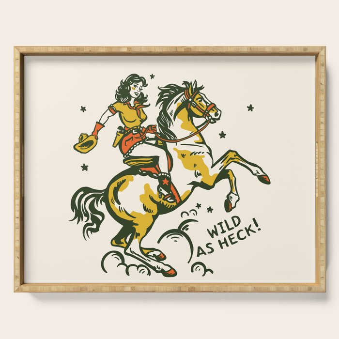 "Wild As Heck" A Cowgirl & Her Horse Serving Tray Gallery Image 1