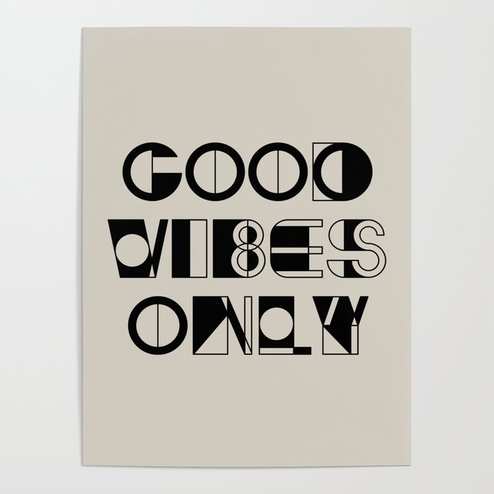 GOOD VIBES ONLY Poster Gallery Image 4