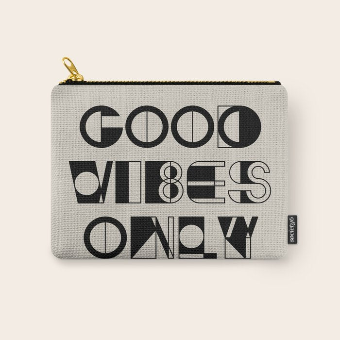 GOOD VIBES ONLY Carry All Pouch Gallery Image 1