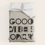 GOOD VIBES ONLY Duvet Cover Gallery Image 6