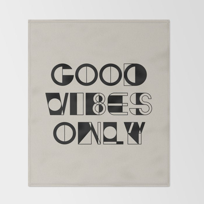 GOOD VIBES ONLY Throw Blanket Gallery Image 2