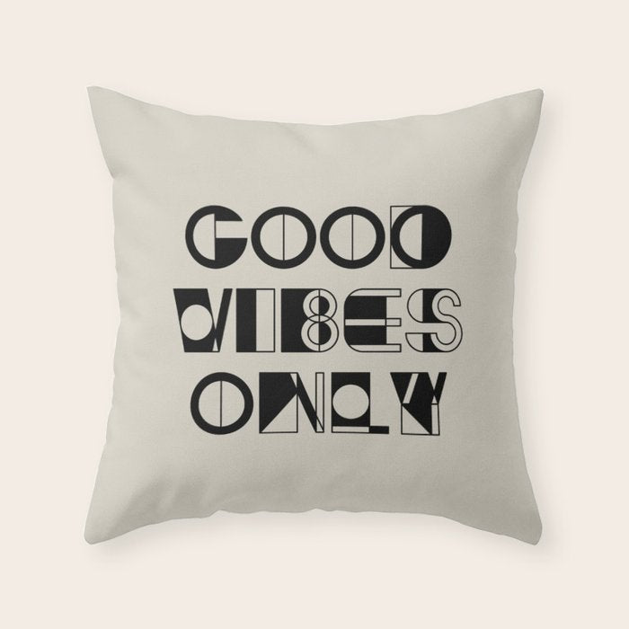 GOOD VIBES ONLY Throw Pillow Gallery Image 6