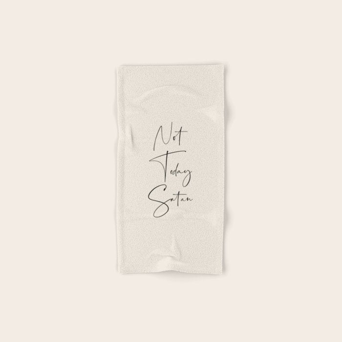 Not Today Satan Bath Towel Gallery Image 1