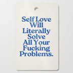 Self Love - Funny Inspirational Quote, Blue Typography Cutting Board Gallery Image 1