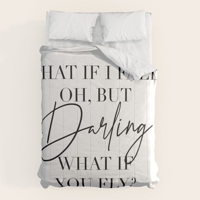 What If I Fall? Oh, but Darling, What If You Fly? Comforter Gallery Image 6