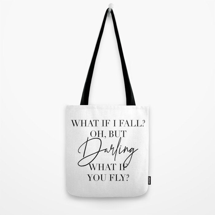 What If I Fall? Oh, but Darling, What If You Fly? Tote Bag Gallery Image 2