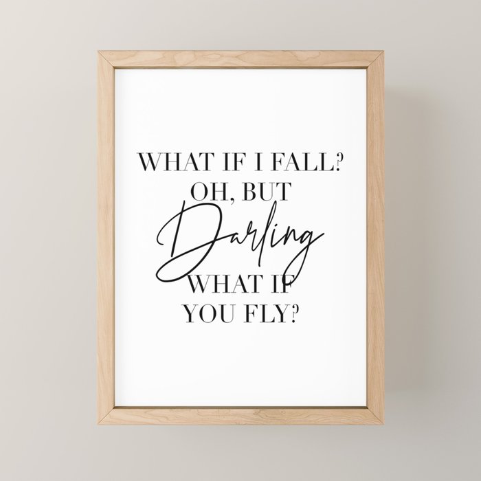 What If I Fall? Oh, but Darling, What If You Fly? Mini Art Print Gallery Image 1