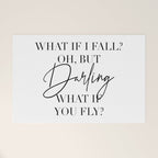 What If I Fall? Oh, but Darling, What If You Fly? Welcome Mat Gallery Image 1