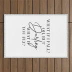 What If I Fall? Oh, but Darling, What If You Fly? Outdoor Rug Gallery Image 1