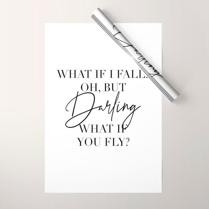 What If I Fall? Oh, but Darling, What If You Fly? Wrapping Paper Gallery Image 1