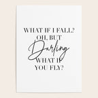 What If I Fall? Oh, but Darling, What If You Fly? Poster Gallery Image 4