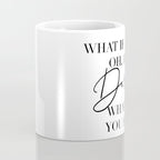 What If I Fall? Oh, but Darling, What If You Fly? Coffee Mug Gallery Image 4