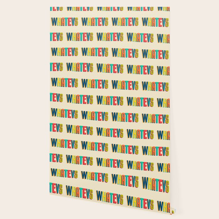 Whatevs Wallpaper Gallery Image 2